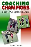 Coaching Champions: Soccer Coaching in Italy