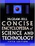 McGraw-Hill Concise Encyclopedia of Science & Technology, Fifth Edition