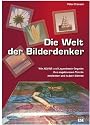 Die Welt der Bilderdenker: Wie AD(H)S und Legasthenie-Begabte ihre angeborenen Talente entdecken und nutzen können