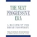 The Next Progressive Era