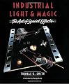 Industrial Light & Magic:  The Art of Special Effects