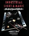 Industrial Light & Magic: The Art of Special Effects