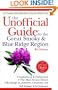 The Unofficial Guide to the Great Smoky and Blue Ridge Region