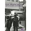San Francisco : 1965-1970, les ann�es psych�d�liques