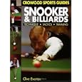 Snooker and Billiards: Technique, Tactics, Training (Crowood Sports Guides) by  Clive Everton