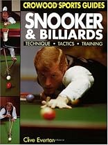 Snooker & Billiards : Technique * Tactics * Training