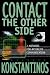 Contact the Other Side: Speak with the Dead