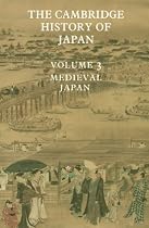 The Cambridge History of Japan: Volume 3