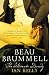 Beau Brummell