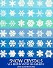 Snow Crystals (Dover photography collections)