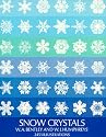 Snow Crystals (Dover photography collections)