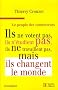Le peuple des connecteurs : Ils ne  votent pas, ils n'�tudient pas, ils ne travaillent pas... mais ils changent le monde