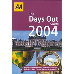 The AA Days Out Guide 2004: Over 2,000 Places to Visit (AA Lifestyle Guides): AA Publishing