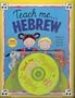 Teach Me Hebrew (Paperback and Audio CD): A Musical Journey Through the Day