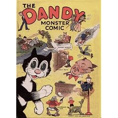 The Dandy Monster Comic 1941: Facsimile Edition of the First Ever Dandy Annual (Facsimile Annual)
