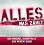 Alles Was Z�hlt- Der Original Soundtrack zur RTL-Serie