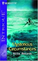 Mysterious Circumstances (Harlequin Intrigue Series)
