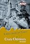 Crazy Chemistry (Weird History of Science)