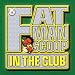 In the Club/Fatman Scoop