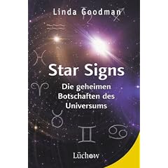Star Signs: Die geheimen Botschaften des Universums