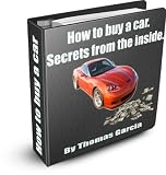 How to buy a car. Secrets from the inside