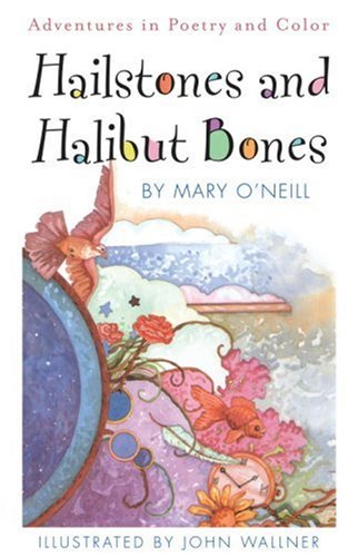 Hailstones and Halibut Bones (Adventures in Color)