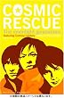 COSMIC RESCUE -The Moonlight Generations- ( �������� ) [DVD]