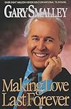 Making love last forever