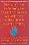 We Wish to Inform You That Tomorrow We Will Be Killed With Our Families
