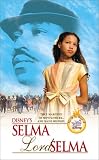Selma, Lord, Selma Selma, Lord, Selma