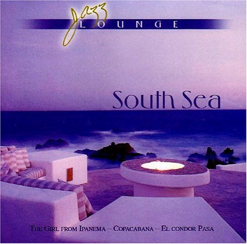 Jazz Lounge:South Sea [Edizione: Germania]