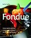 Book Fondue (Quick & Easy Series) (Quick & Easy (Silverback))