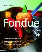 Fondue (Quick & Easy Series) (Quick & Easy (Silverback))