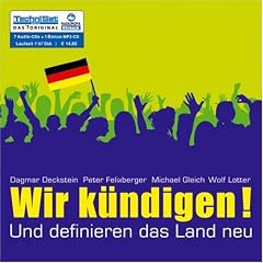 Wir k�ndigen! . Und definieren das Land neu