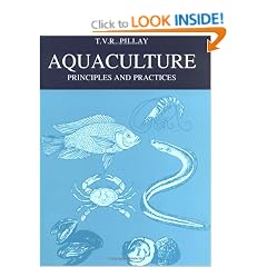 Aquaculture: Principles and Practices (Fishing News Books)