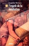 L'esprit de la m�diation
