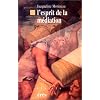 L'esprit de la m�diation
