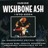 Inside Wishbone Ash 1970-2004