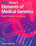 Emery s Elements of Medical Genetics