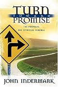 Turn Toward Promise: The Prophets and Spiritual Renewal