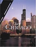 Our Chicago (Our States Series)
