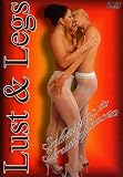 Lust & Legs - Schamlos in Strumpfhosen