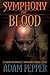Symphony of Blood, A Hank Mondale Supernatural Case