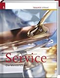 Service. Die Meisterklasse
