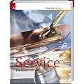 Service. Die Meisterklasse