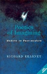 Poetics of Imagining : Modern and Postmodern (Perspectives in Continental Philosophy, 6)
