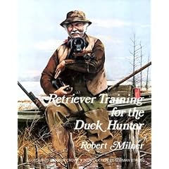Retriever Training for the Duck Hunter