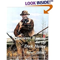 Retriever Training for the Duck Hunter