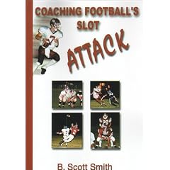 Coaching Football's Slot Attack (Art & Science of Coaching)