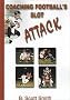 Coaching Football's Slot Attack (Art & Science of Coaching)